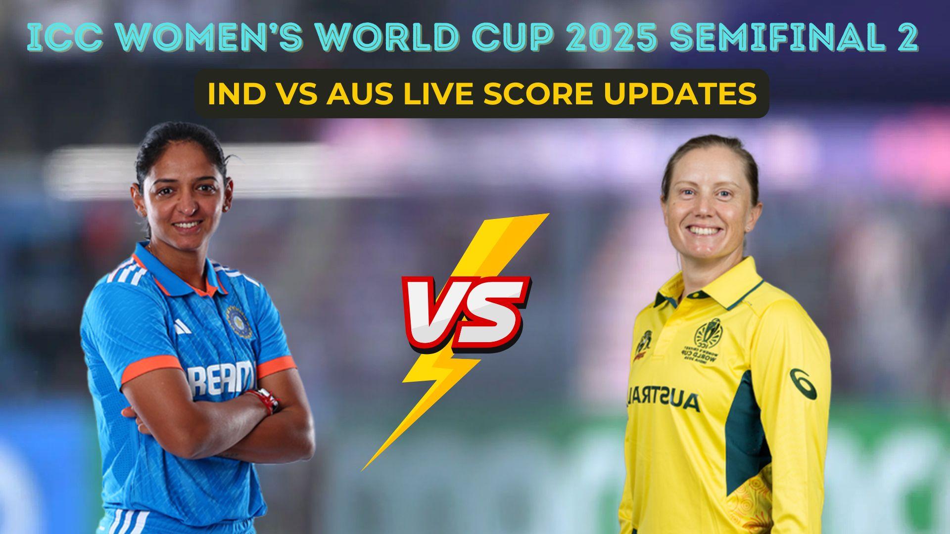 India vs Australia Women Semifinal
